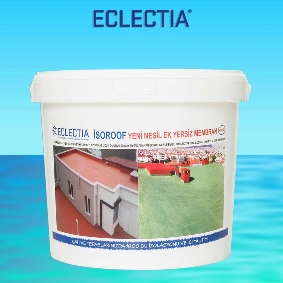 Eclectia İsoroof Yeni Nesil Ek Yersiz Membran